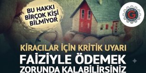 Kiracılar için kritik uyarı! Faiziyle ödemek zorunda kalabilirsiniz