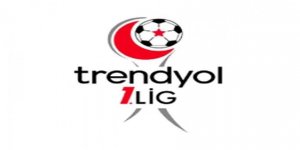 Trendyol 1. Lig'de Fikstür heyecanı yaşandı