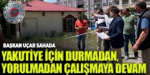 BAŞKAN UÇAR SAHADA