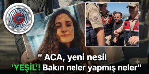 ACA, yeni nesil YEŞİL! Şüpheli ilişkilerde vali, polis ve iş insanının yolları nasıl kesişti?