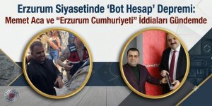 'Bot Hesap' Depremi: Memet Aca ve "Erzurum Cumhuriyeti" İddiaları Gündemde