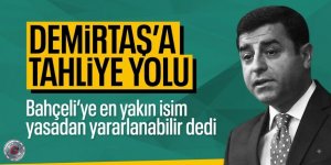 MHP 'Yasa kapsamında' dedi, Demirtaş'ın tahliyesi için tarih verildi