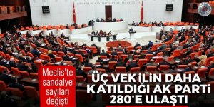 AK Parti'nin vekil sayısı 280 oldu