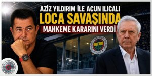 Aziz Yıldırım ile Acun Ilıcalı arasındaki loca savaşında mahkeme kararını verdi