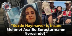 Mehmet Aca Bu Soruşturmanın Neresinde?