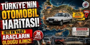 Türkiye'nin otomobil haritası! İşte en yaşlı araçların olduğu ilimiz