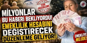 Milyonlar bu haberi bekliyordu! Emeklilik hesabını değiştirecek düzenleme geliyor