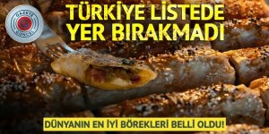Dünyanın en iyi börekleri belli oldu! Türkiye listede yer bırakmadı