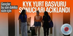 KYK yurt başvuru sonuçları açıklandı