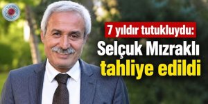 Selçuk Mızraklı tahliye edildi