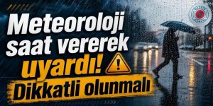 Dikkat! Meteoroloji Erzurum'u uyardı