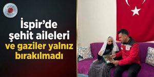 İspir'de şehit aileleri ve gaziler yalnız bırakılmadı