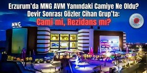 Erzurum’da MNG AVM Yanındaki Camiye Ne Oldu? Cami mi, Rezidans mı?