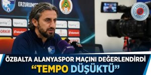 Özbalta Alanyaspor maçını değerlendirdi; "Tempo düşüktü"