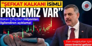 Bakan Çiftçi'den milyonları ilgilendiren açıklama