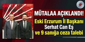 Eski CHP İl Başkanı Serhat Can Eş'e hapis istemi şoku