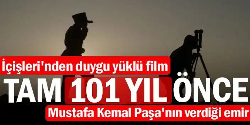 30 Ağustos Zafer Bayramı için özel film: Tam 101 yıl önce...