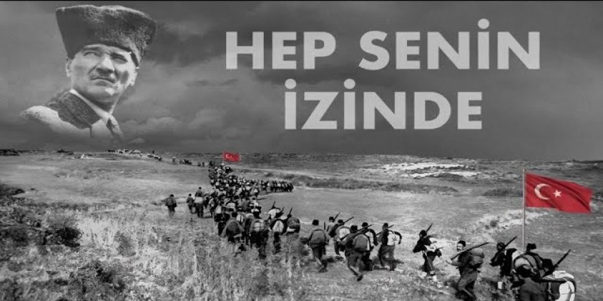 100. Yıl Marşı ~ Hep Senin İzinde