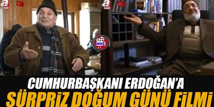 Cumhurbaşkanı Erdoğan'a sürpriz doğum günü filmi